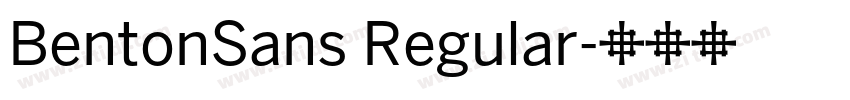 BentonSans Regular字体转换